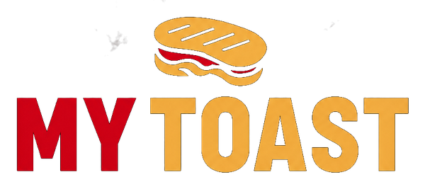 MY TOAST